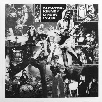SLEATER KINNEY - Live In Paris LP