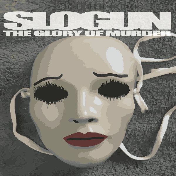 SLOGUN - The Glory of Murder 2LP