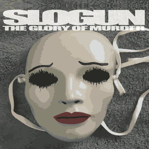 ** FLASH SALE ** SLOGUN - The Glory of Murder 2LP