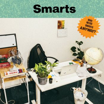 SMARTS - Who Needs Smarts, Anyway? LP (colour vinyl)