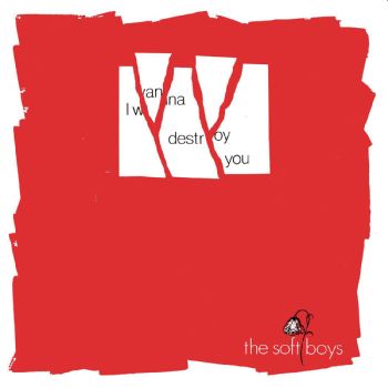 SOFT BOYS - I Wanna Destroy You / Near The Soft Boys 2x7"