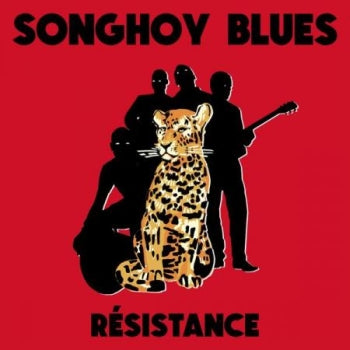 SONGHOY BLUES - Resistance LP