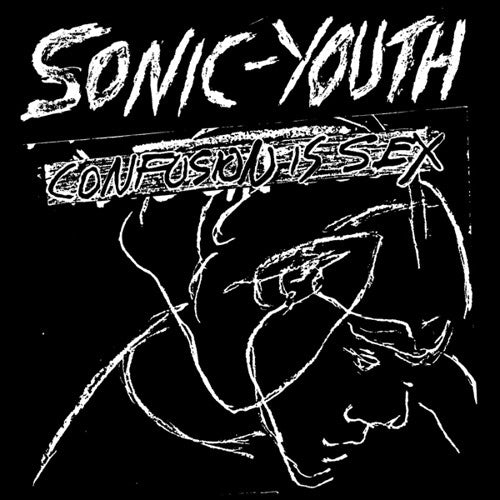 SONIC YOUTH - Confusion Is Sex LP