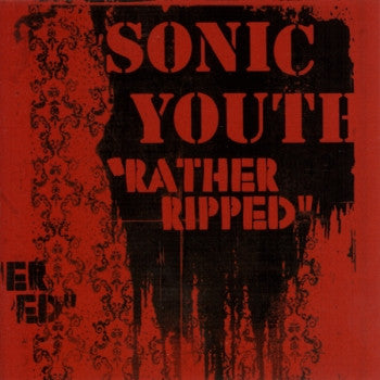 SONIC YOUTH - Rather Ripped LP