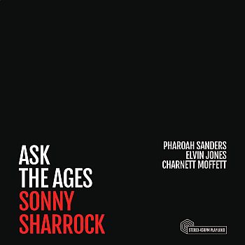 SONNY SHARROCK - Ask The Ages 2LP