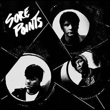 SORE POINTS - Not Alright 7"