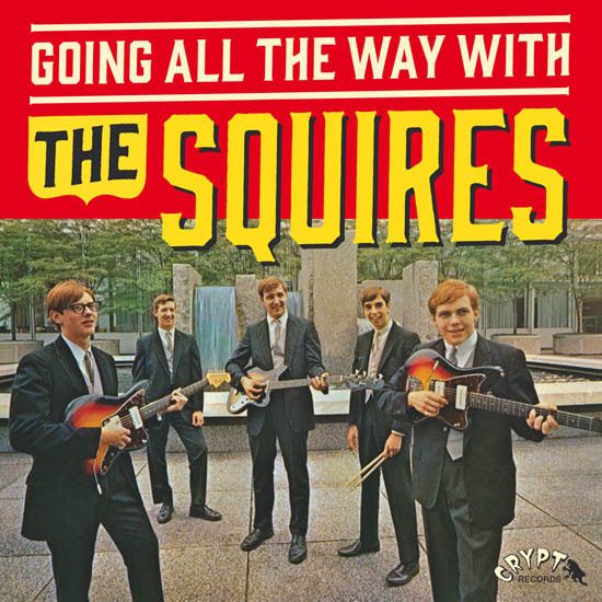 SQUIRES - Going All The Way With LP (bonus 7")