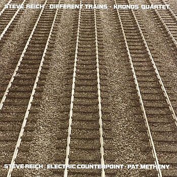 STEVE REICH / KRONOS QUARTET / PAT METHENY - Different Trains / Electric Counterpoint LP