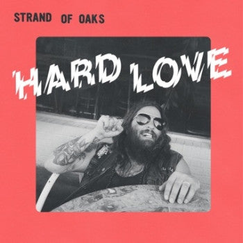 STRAND OF OAKS - Hard Love LP