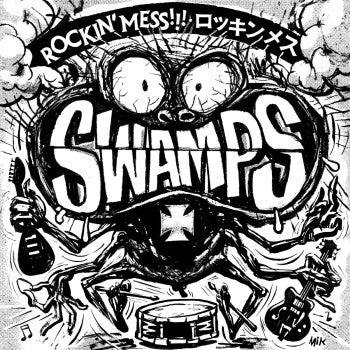 SWAMPS - Rockin' Mess!!! LP