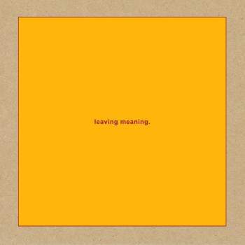 SWANS - Leaving Meaning. 2LP
