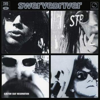 SWERVEDRIVER - Ejector Seat Reservation 2LP (colour vinyl)