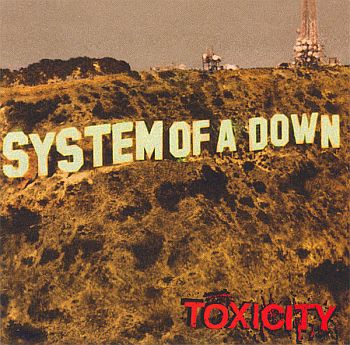 SYSTEM OF A DOWN - Toxicity LP