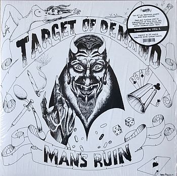 TARGET OF DEMAND - Man's Ruin LP
