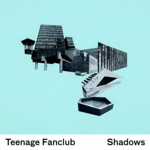 TEENAGE FANCLUB - Shadows LP