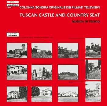 TEISCO - Tuscan Castle & Country Seat LP