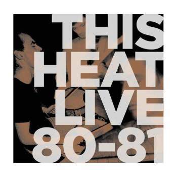 THIS HEAT - Live 80-81 LP (colour vinyl)