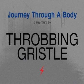 THROBBING GRISTLE - Journey Through A Body LP