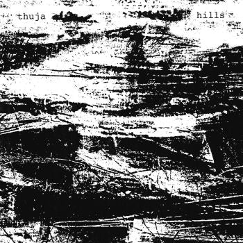 THUJA - Hills LP