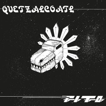TITO - Quetzalcoatl LP