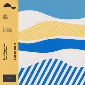 TOM ROGERSON WITH BRIAN ENO – Finding Shore LP