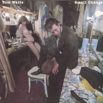 TOM WAITS - Small Change LP