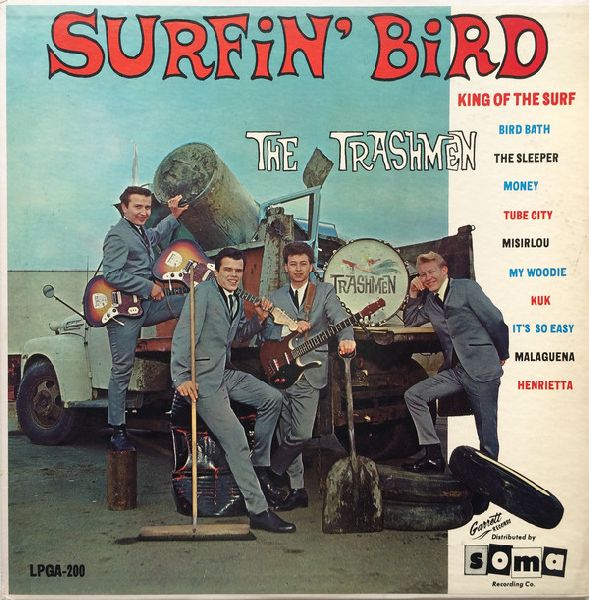 TRASHMEN - Surfin' Bird LP