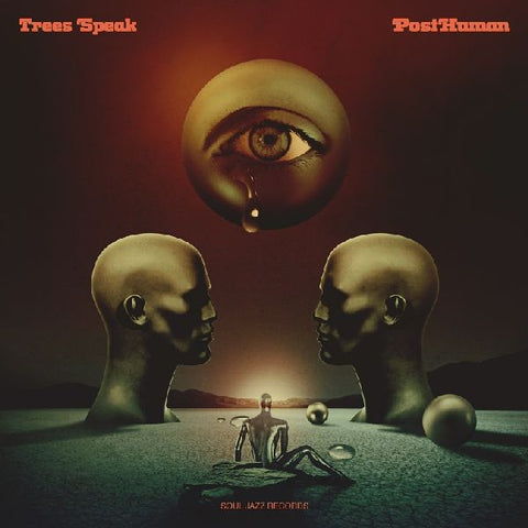 TREES SPEAK - PostHuman LP