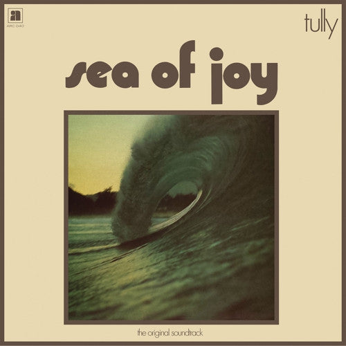 TULLY - Sea Of Joy LP