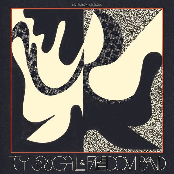 TY SEGALL AND FREEDOM BAND - Levitation Sessions LP