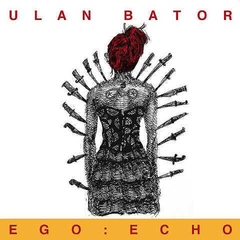 ULAN BATOR - Ego: Echo 2LP