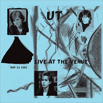 UT - Live at the Venue Nov.24, 1981 LP
