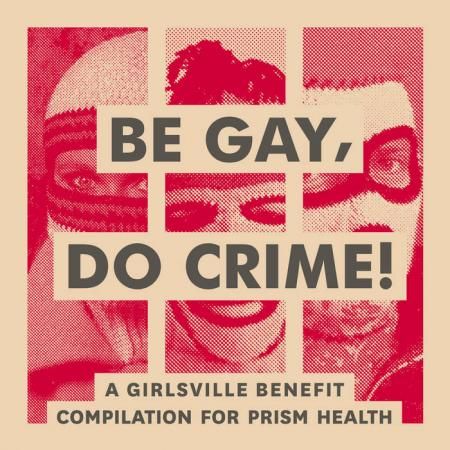 v/a- BE GAY DO CRIME lp