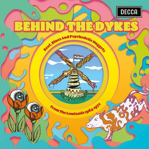 v/a- BEHIND THE DYKES: Beat, Blues And Psychedelic Nuggets From The Lowlands 1964-1972 2LP