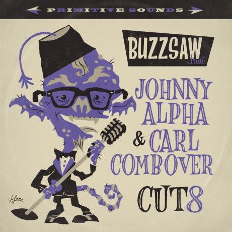 v/a- BUZZSAW JOINT CUT 8: Johnny Alpha and Carl Combover LP