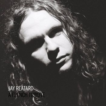 v/a- JAY REATARD: A French Tribute LP