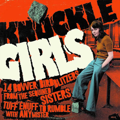 v/a- KNUCKLE GIRLS Vol. 1: 14 Bovver Blitzers From The Sequined Sisters Tuff Enuff To Rumble With Any Mister LP