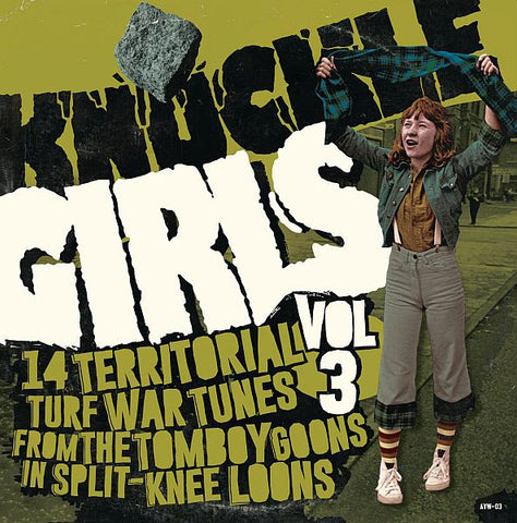 v/a- KNUCKLE GIRLS Vol. 3: 14 Territorial Turf War Tunes from the Tomboy Goons in Split-Knee Loons LP