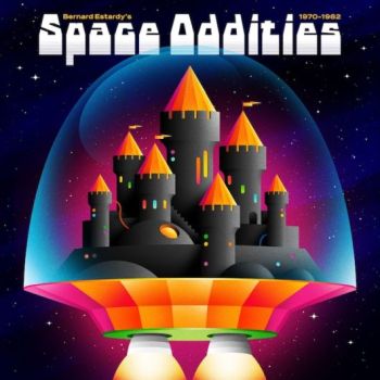 BERNARD ESTARDY - Space Oddities 1970-1982 LP