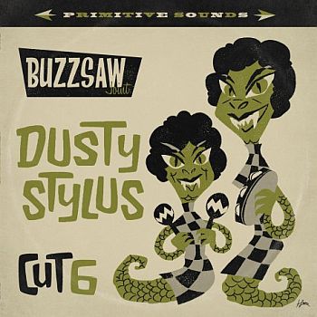 v/a- BUZZSAW JOINT CUT 6: Dusty Stylus LP