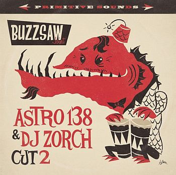 v/a- BUZZSAW JOINT CUT 2: Astro 138 & DJ Zorch LP / CD
