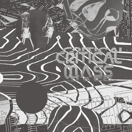 v/a- CRITICAL MASS: SPLINTERS FROM THE NEW-WAVE, POST-PUNK AND INDUSTRIAL UNDERGROUND 1978-84 2LP