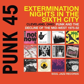 v/a- EXTERMINATION NIGHTS IN THE SIXTH CITY- CLEVELAND OHIO: PUNK AND THE DECLINE OF THE MIDWEST 2LP