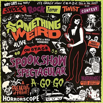 v/a- SOMETHING WEIRD SPOOK SHOW SPECTACULAR A-GO-GO LP (colour vinyl)