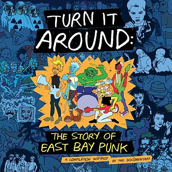 v/a- TURN IT AROUND: THE STORY OF EAST BAY PUNK 2LP