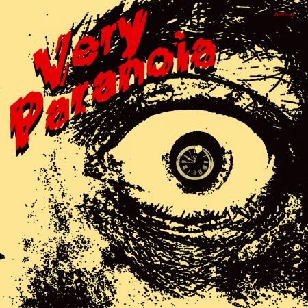 VERY PARANOIA - Make Me 7"