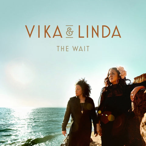 VIKA AND LINDA - The Wait LP