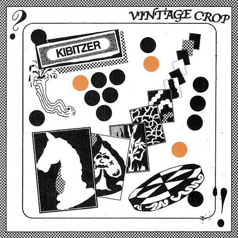 VINTAGE CROP - Kibitzer LP
