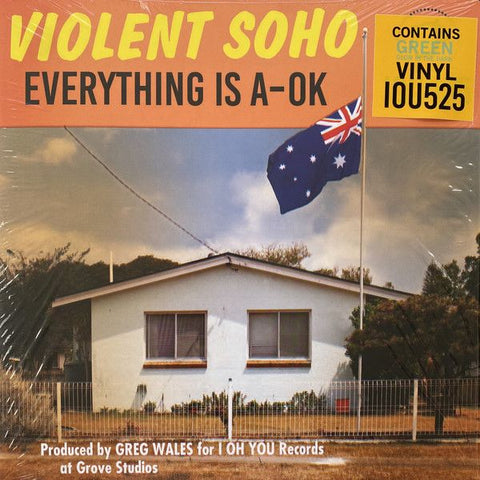VIOLENT SOHO - Everything Is A-OK LP