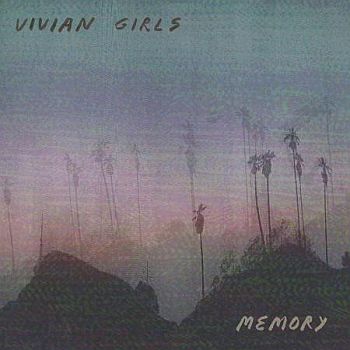 VIVIAN GIRLS - Memory LP (colour vinyl)